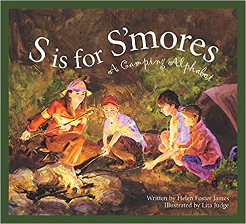 S is for S'mores A Camping Alphabet