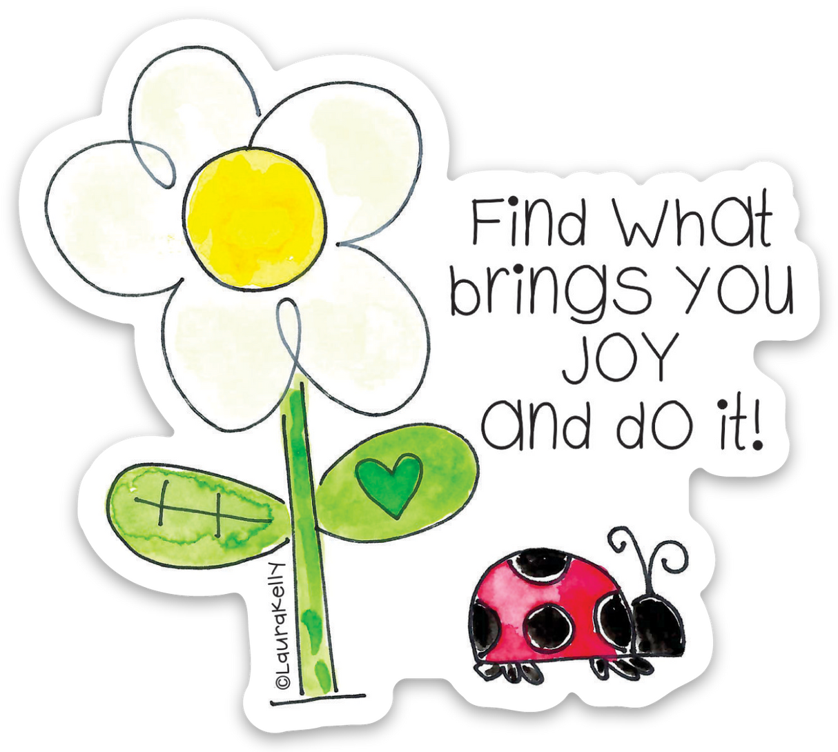 Find What Brings You Joy