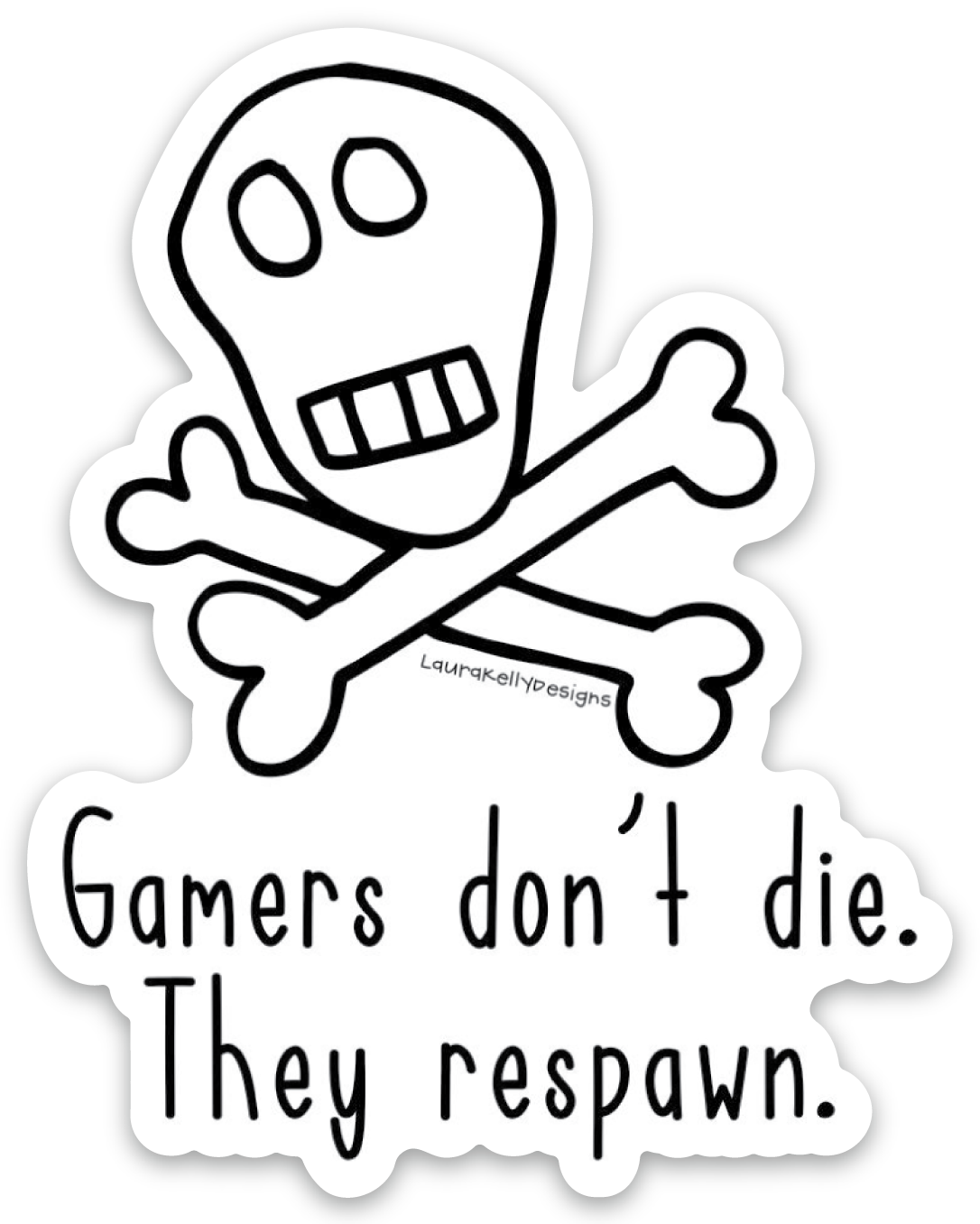 Gamers Don't Die