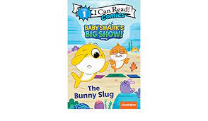 Baby Shark's Big Show! I Can Read! Comics Level 1