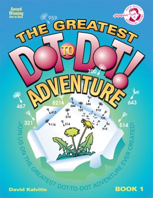 Greatest Dot to Dot Adventure Book 1