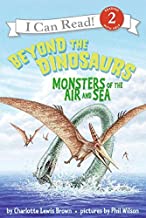 Beyond the Dinosaurs Monsters of the Air