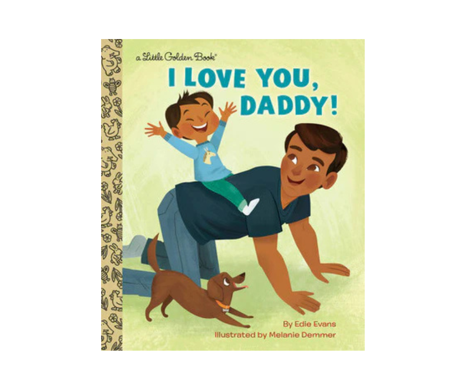 Little Golden Book I Love Daddy