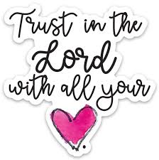 Trust in the Lord
