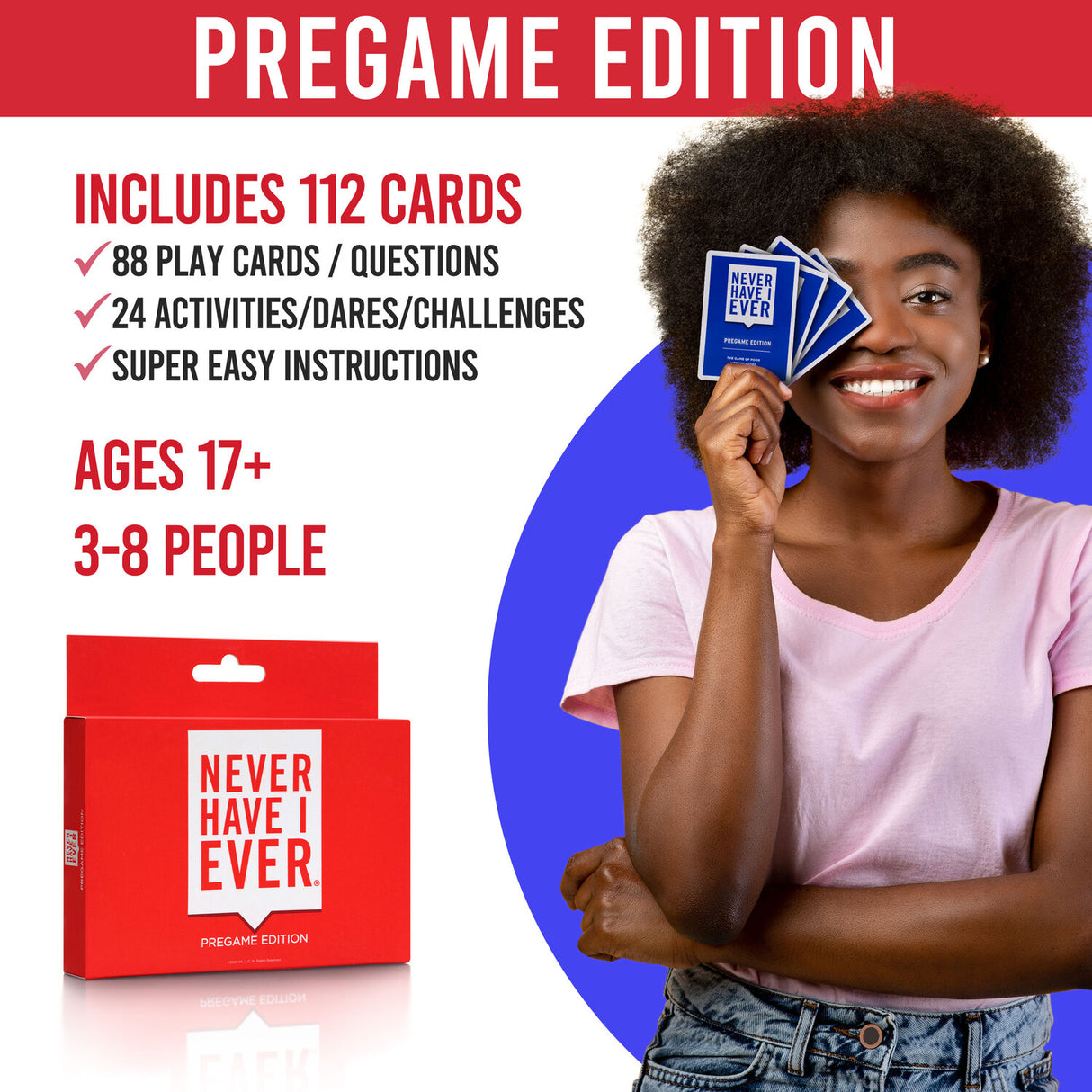 Never Have I Ever Party Card Game: Pregame Edition, Ages 17 And Above