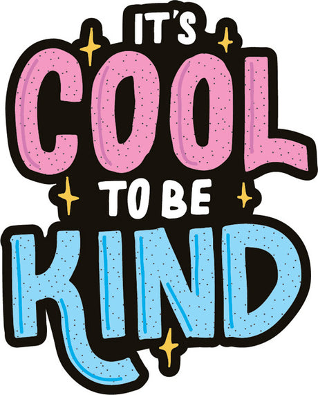 Stickers - Cool To Be Kind Vinyl