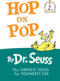 Hop on Pop: The Simplest Seuss for Youngest Use