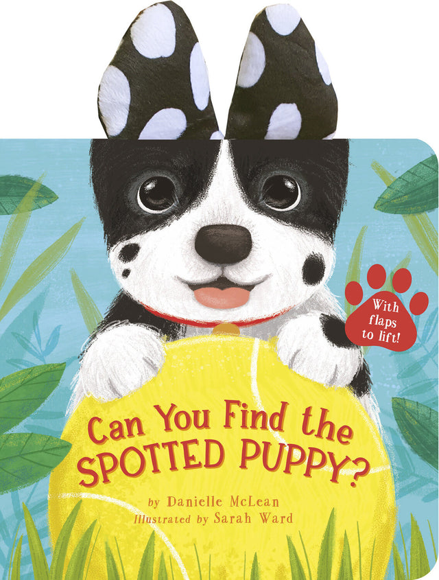 Can You Find the Spotted Puppy?: With flaps to lift!