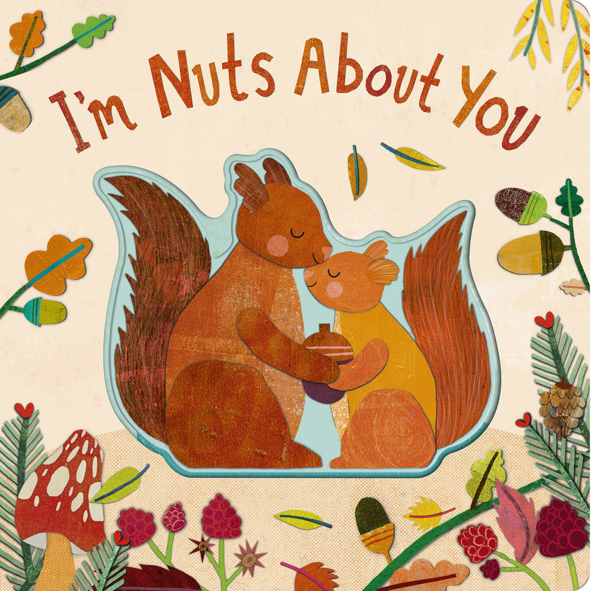 I'm Nuts About You