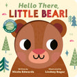 Hello There, Little Bear!: Sliding Eye Books