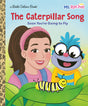The Caterpillar Song: Soon You're Going to Fly (Ms. Rachel)