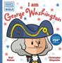 I am George Washington