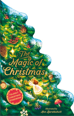 The Magic of Christmas: A Foldout Christmas Storybook - Ribbon Closure Creates a 3-D Tree!