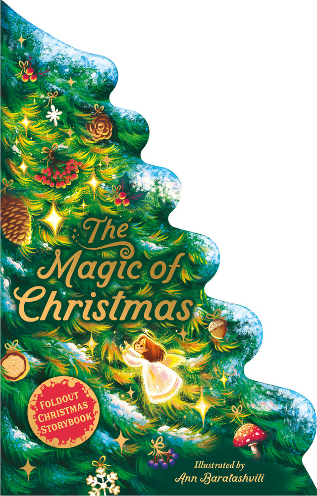 The Magic of Christmas: A Foldout Christmas Storybook - Ribbon Closure Creates a 3-D Tree!