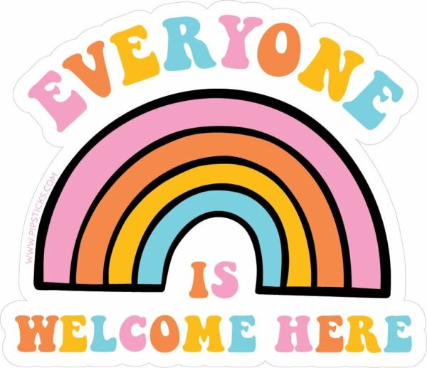 Stickers - Everyone Is Welcome Here Vinyl