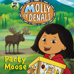 Molly of Denali: Party Moose