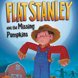 Flat Stanley and the Missing Pumpkins