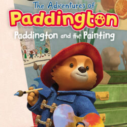 The Adventures of Paddington: Paddington and the Painting