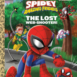 The Lost Web-Shooter! (Marvel Spidey and His Amazing Friends)